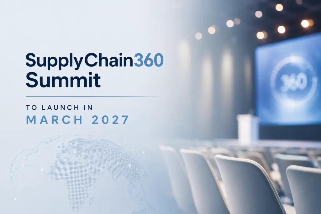 SupplyChain360 Summit to Launch in March 2027